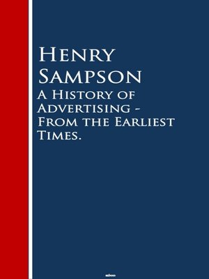 cover image of A History of Advertising--From the Earliest Times